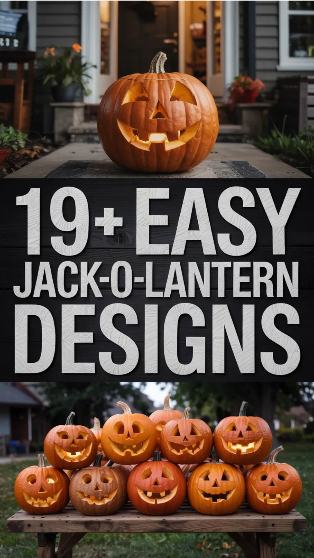 19+ Quick Jack-O’-Lantern Ideas for a Fast Halloween Glow-Up